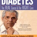 DIABETES The Real Cause & The Right Cure