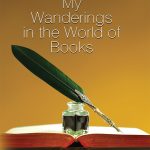 My Wanderings In The World Of Books