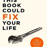 THIS BOOK COULD FIX YOUR LIFE
