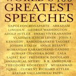 THE WORLD`S 100 GREATEST SPEECHES