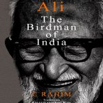 Salim Ali The Birdman of India