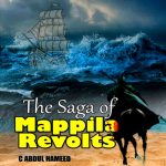 The Saga of Mappila Revolts
