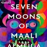THE SEVEN MOONS OF MAALI ALMEIDA