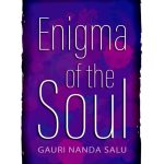 Enigma of the Soul