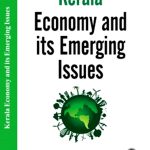 Kerala Economy and Its Emerging Issues