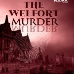 The Welfort Murder