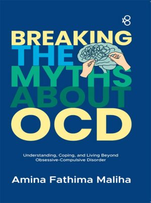 Breaking The Myths About OCD